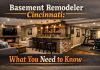Basement Remodeler Cincinnati: What You Need to Know
