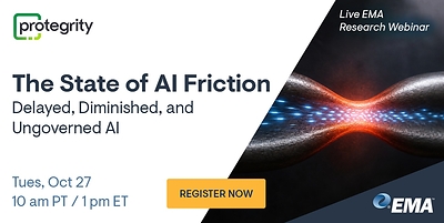 EMA Webinar Examines the Growing Friction Between AI Adoption and Enterprise Security