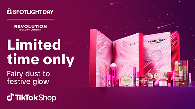 REVOLUTION BEAUTY BRINGS FAIRY DUST TO FESTIVE GLOW WITH LIMITED-TIME OFFERINGS ON TIKTOK SHOP FOR SPOTLIGHT DAY